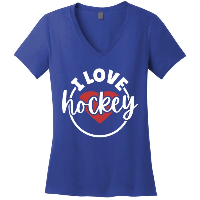 I Love Hockey Great Gift Women's V-Neck T-Shirt