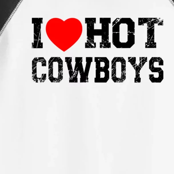 I Love Hot Cowboys, I Heart Hot Cowboys Lover Toddler Fine Jersey T-Shirt