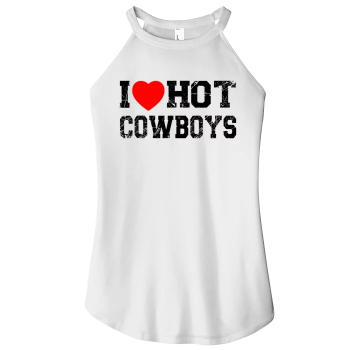 I Love Hot Cowboys, I Heart Hot Cowboys Lover Women’s Perfect Tri Rocker Tank