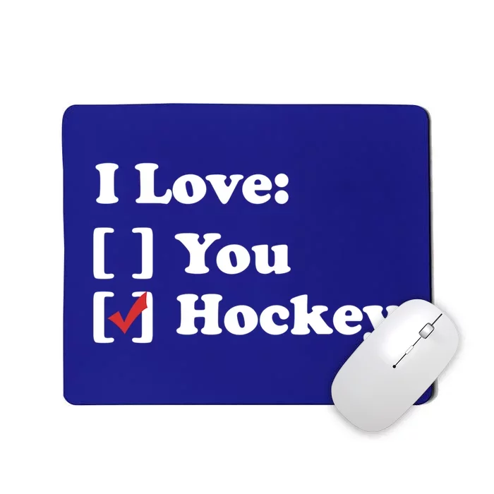 I Love Hockey Gift Mousepad