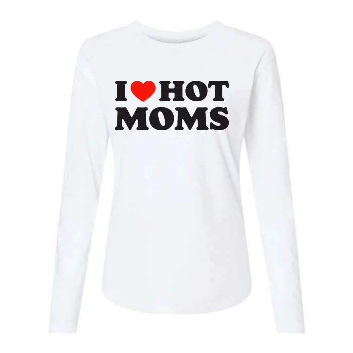 I Love Hot Moms Funny Red Heart Love Moms Womens Cotton Relaxed Long Sleeve T-Shirt