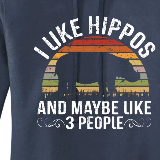 I Like Hippos And Maybe Like 3 People Hippopotamus Hippo Meaningful Gift Women's Pullover Hoodie