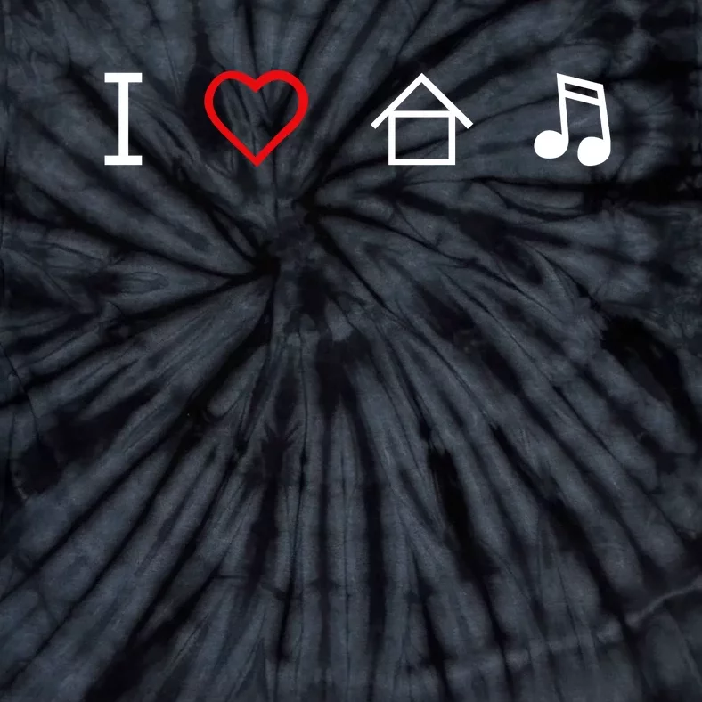 I Love House Music Tie-Dye T-Shirt