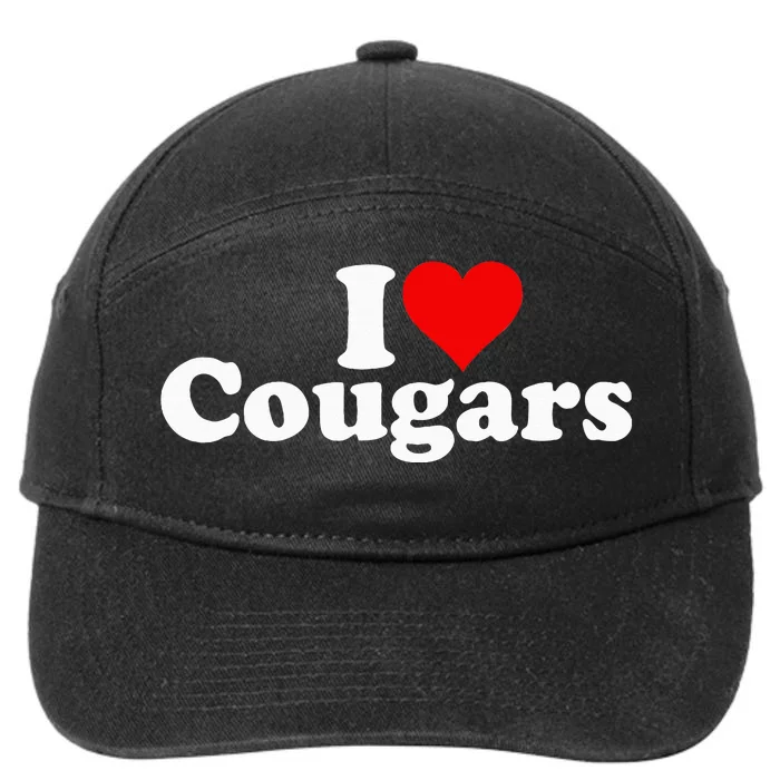 I LOVE HEART COUGARS SEXY OLDER 7-Panel Snapback Hat