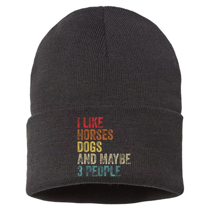 I Like Horses Dogs And Maybe 3 People Sustainable Knit Beanie