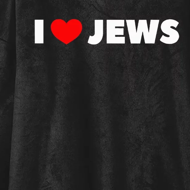 I Love (Heart) Jews Hooded Wearable Blanket