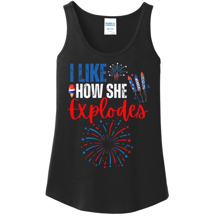 I Like How She Explodes I Like How He Bangs 4th Of July Ladies Essential Tank