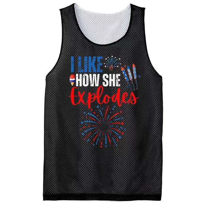 I Like How She Explodes I Like How He Bangs 4th Of July Mesh Reversible Basketball Jersey Tank