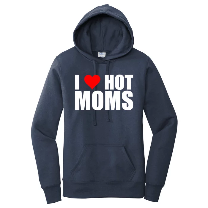 I Love Hot Moms Gift Red Heart Love My Hot Wife Husband Gift Women's Pullover Hoodie