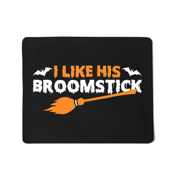 I Like His Broomstick Halloween Funny Couple Custome Mousepad