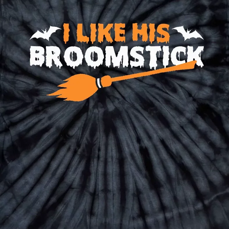 I Like His Broomstick Halloween Funny Couple Custome Tie-Dye T-Shirt