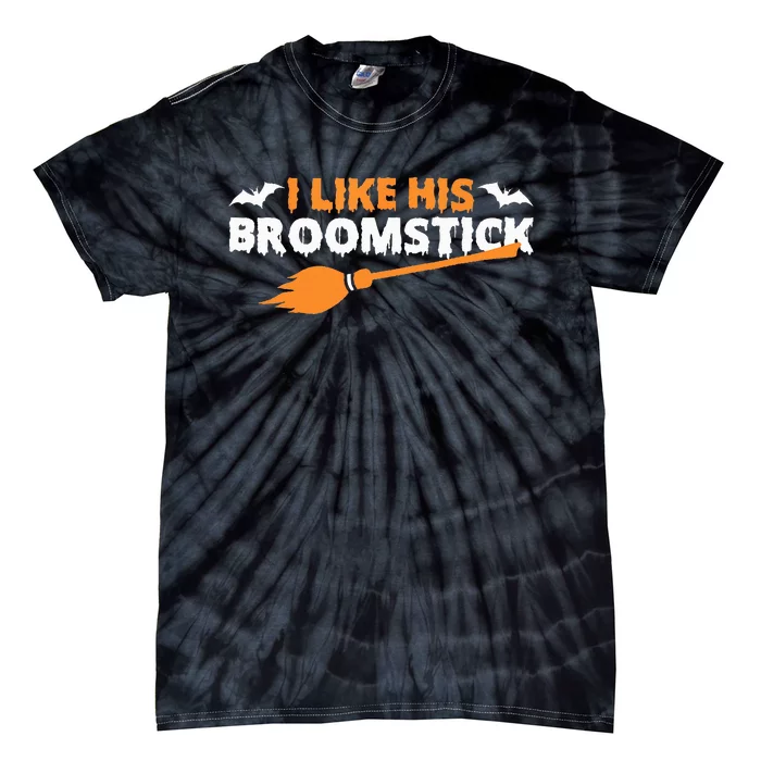 I Like His Broomstick Halloween Funny Couple Custome Tie-Dye T-Shirt