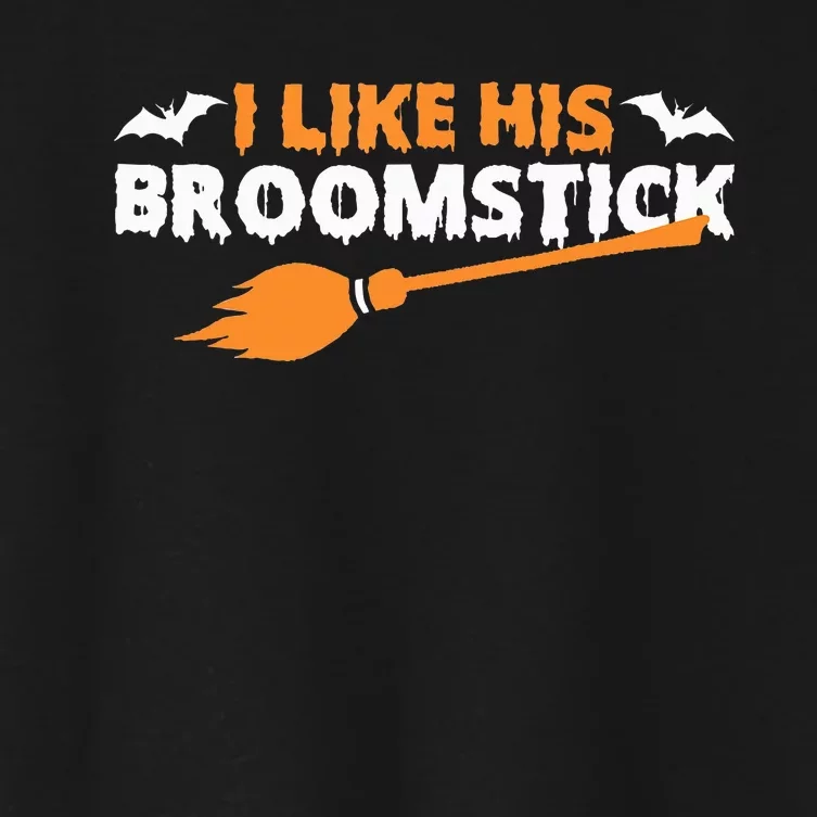 I Like His Broomstick Halloween Funny Couple Custome Women's Crop Top Tee