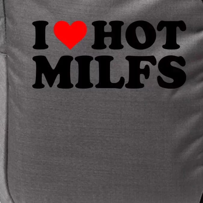 I Love Hot Milfs Funny Red Heart I Heart Hot Moms Milfs Gift Impact Tech Backpack