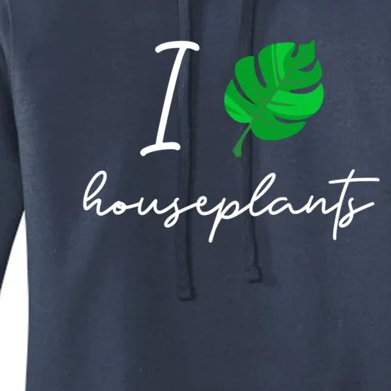 I Love Houseplants Cute Plant Lover Beautiful Botanical Gift Women's Pullover Hoodie