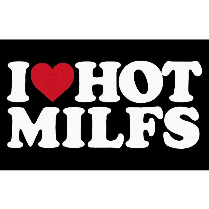 I LOVE HOT MILFS I HEART HOT MILFS Bumper Sticker