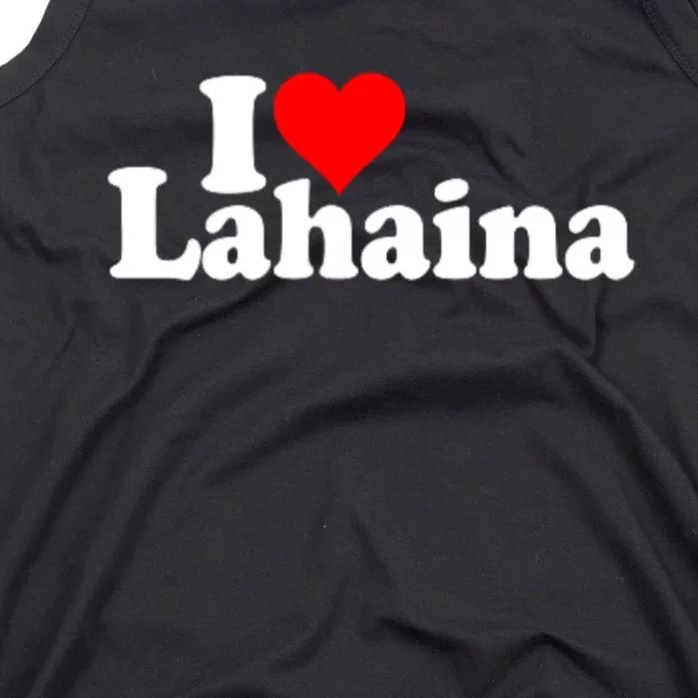 I Love Heart Lahaina Hawaii Tank Top