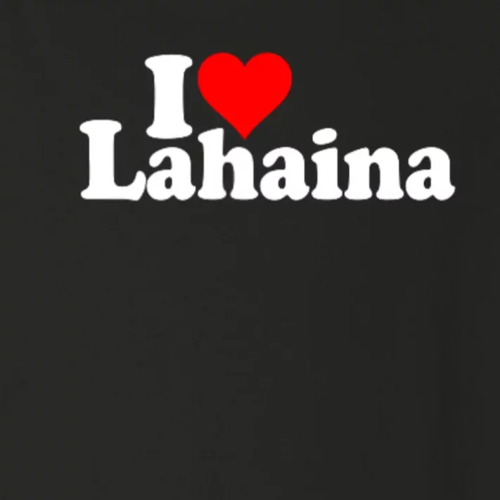 I Love Heart Lahaina Hawaii Toddler Long Sleeve Shirt