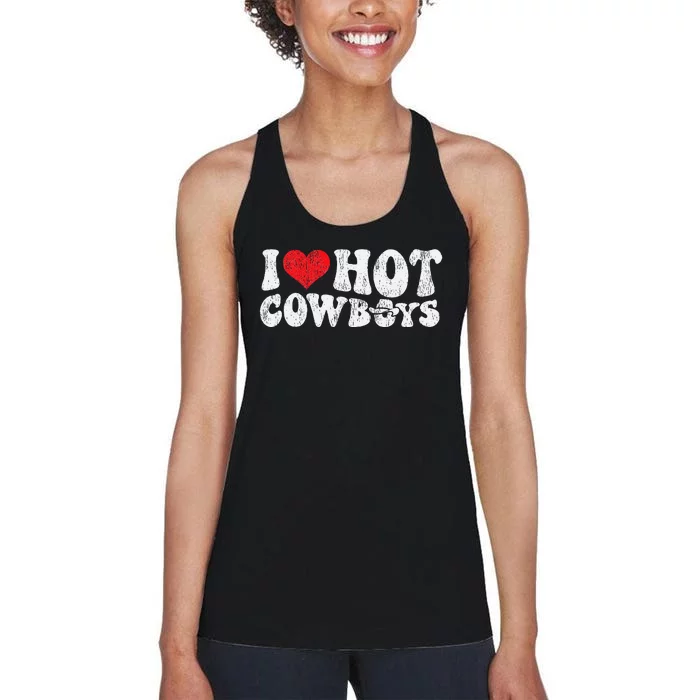 I Love Hot Cowboys Groovy Retro Vintage Country Western Women's Racerback Tank