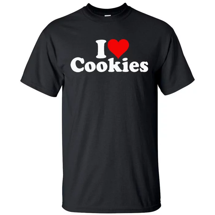 I Love Heart Cookies Tall T-Shirt