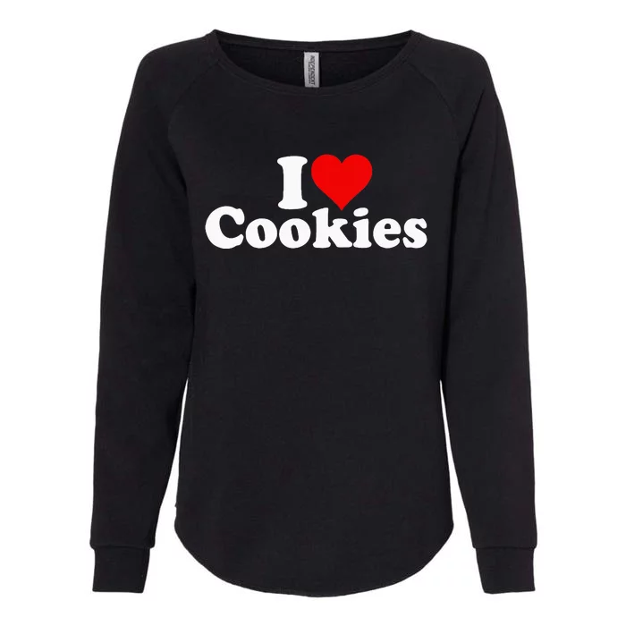 I Love Heart Cookies Womens California Wash Sweatshirt