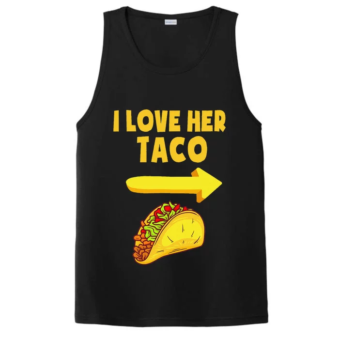 I Love Her Taco Funny Matching Couple Cinco De Mayo Performance Tank