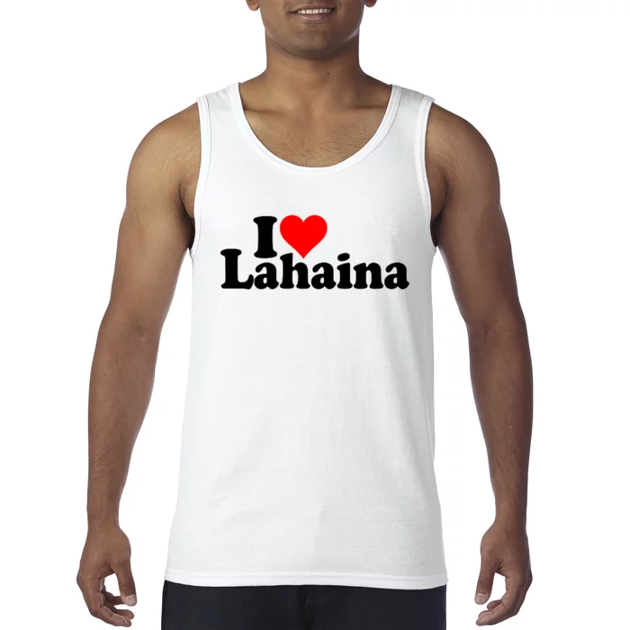 I Love Heart Lahaina Hawaii Tank Top