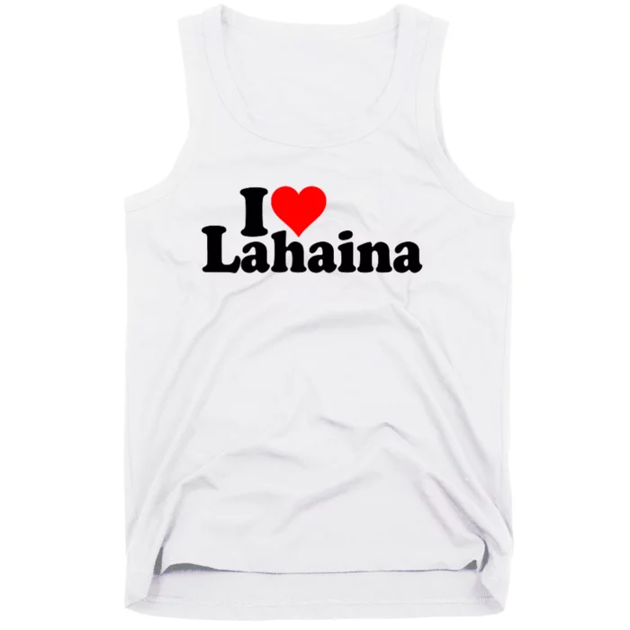 I Love Heart Lahaina Hawaii Tank Top