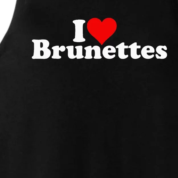 I Love Heart Brunettes Brunette Dark Hair Ladies Tri-Blend Wicking Tank