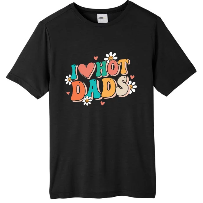 I Love Hot Dads Retro Funny Red Heart Love Dads ChromaSoft Performance T-Shirt