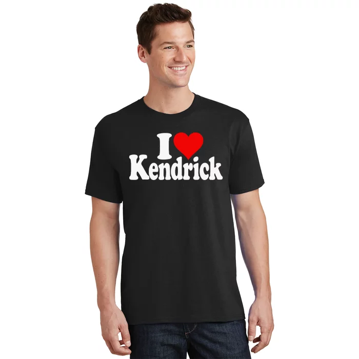 I Love Heart Kendrick T-Shirt