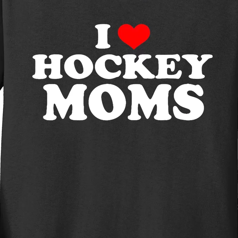 I Love Hockey Moms Funny Kids Long Sleeve Shirt