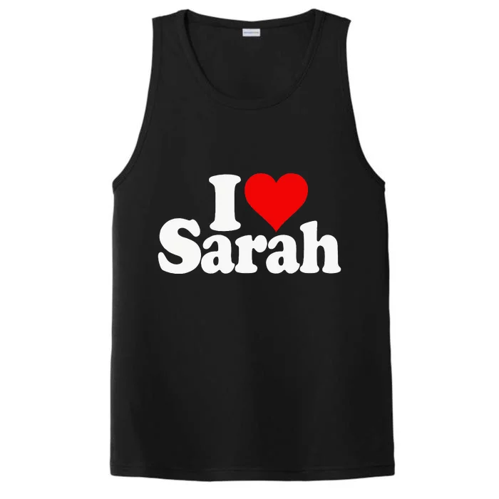 I Love Heart Sarah Performance Tank