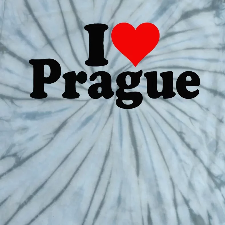 I Love Heart Prague Czech Republic Praha Tie-Dye T-Shirt