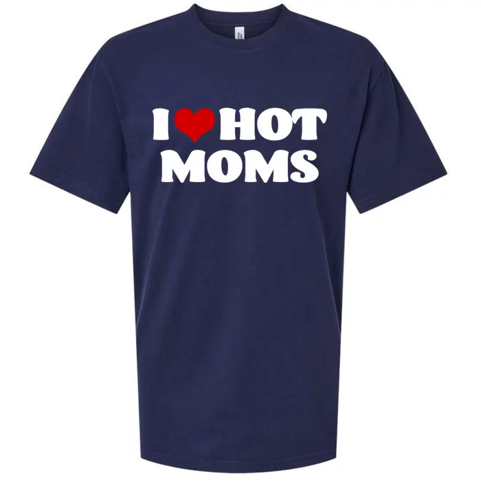 I Love Hot Moms Gift Red Heart Hot Mother Meaningful Funny Gift Sueded Cloud Jersey T-Shirt