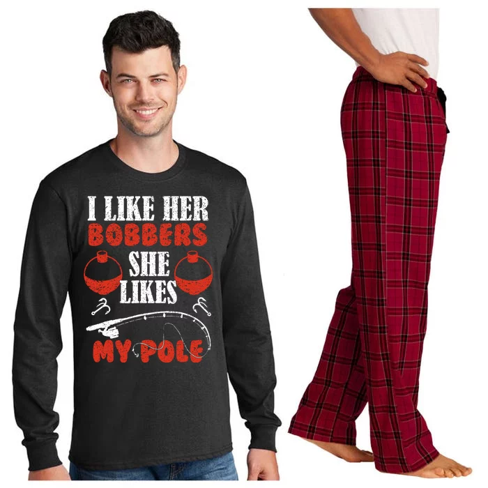 I Like Her Bobbers Funny Fishing Couples Gifts Long Sleeve Pajama Set