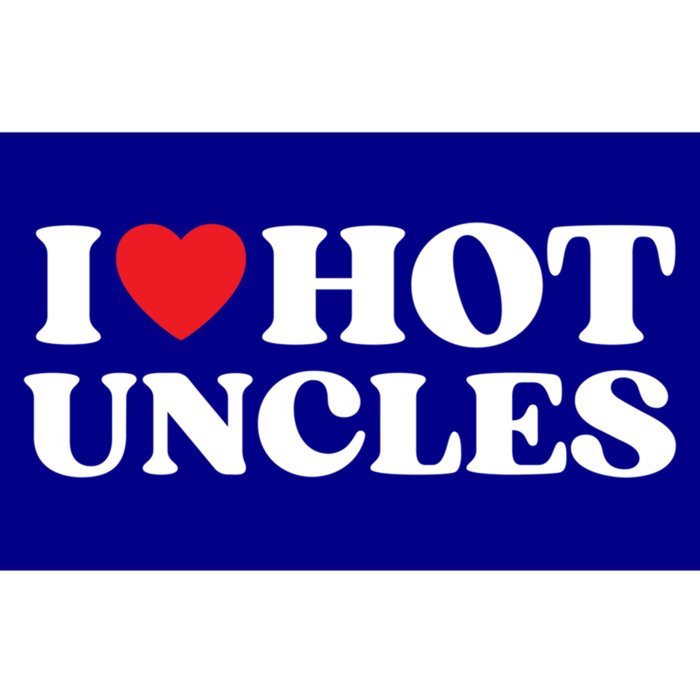 I Love Hot Uncles Family My Favorite Uncle Uncle's Day Gift Bumper Sticker