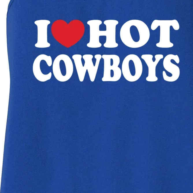 I Love Hot Cowboys Country Western Rodeo Lover Women's Racerback Tank