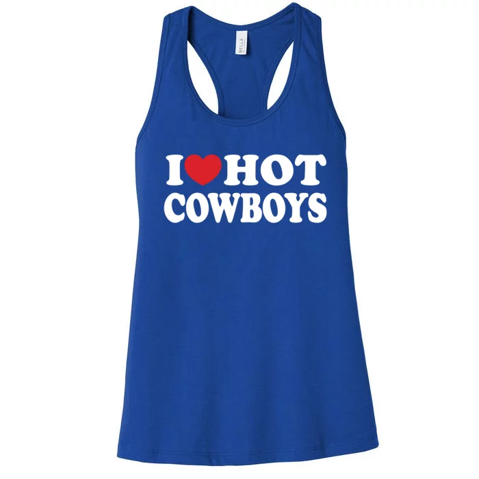 I Love Hot Cowboys Country Western Rodeo Lover Women's Racerback Tank