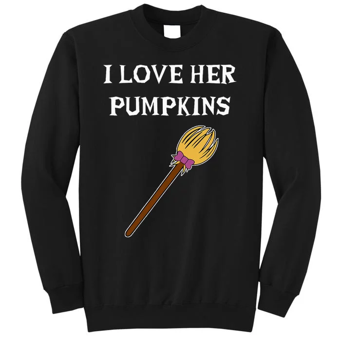 I Love Her Pumpkins Adult Matching Couples Halloween Costume Tall Sweatshirt