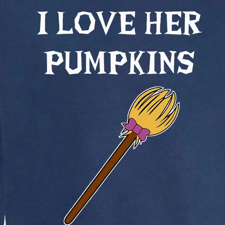 I Love Her Pumpkins Adult Matching Couples Halloween Costume Garment-Dyed Sweatshirt