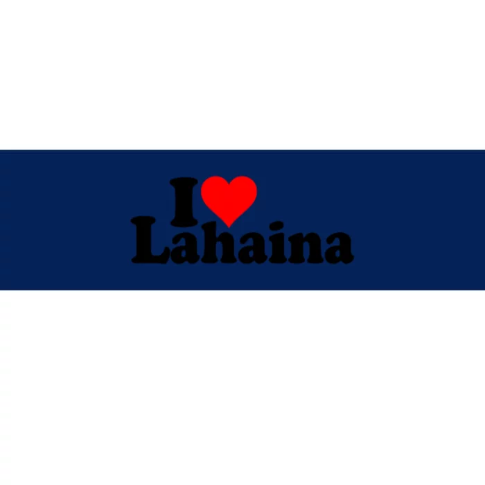 I Love Heart Lahaina Hawaii Bumper Sticker