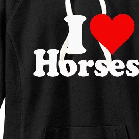 I Love Horses Women's Fleece Hoodie