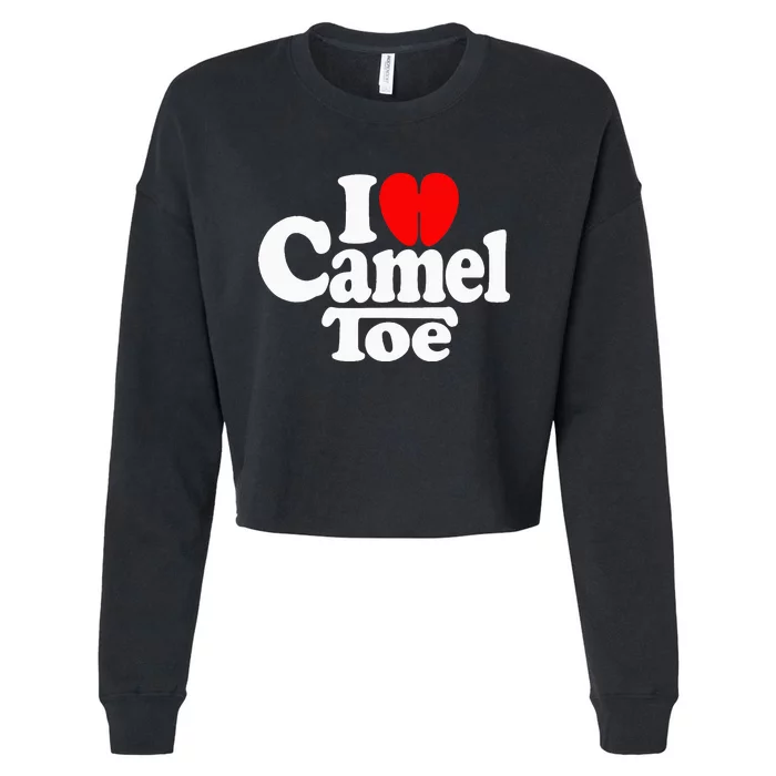 I Love Heart Camel Toe Cropped Pullover Crew