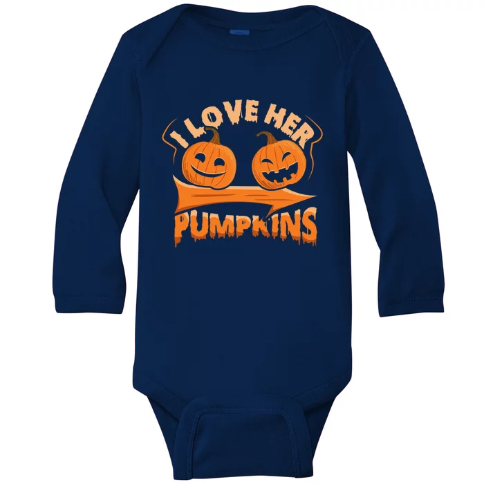 I Love Her Pumpkins Funny Couple Matching Halloween Costume Gift Baby Long Sleeve Bodysuit