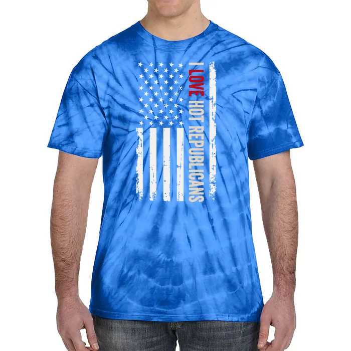 I Love Hot Republicans American Usa Flag Great Gift Tie-Dye T-Shirt