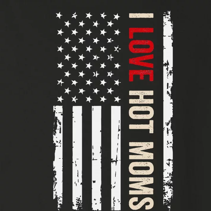 I Love Hot Moms American USA Flag Toddler Long Sleeve Shirt