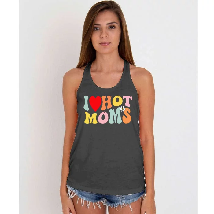 I Love Hot Moms I Heart Hot Moms Retro Groovy Women's Knotted Racerback Tank