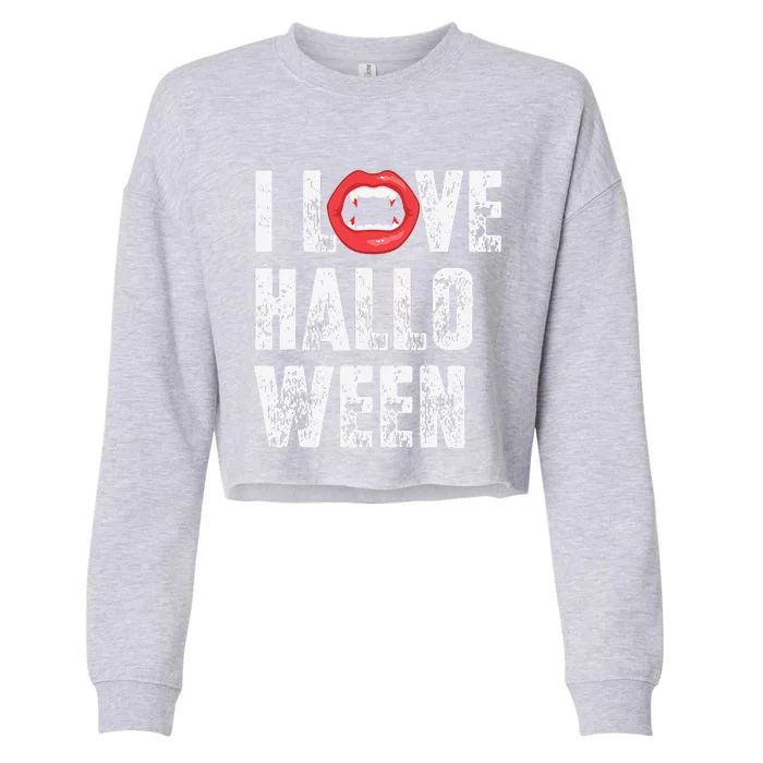 I Love Halloween Vampire Fangs Vampire Lover Cropped Pullover Crew