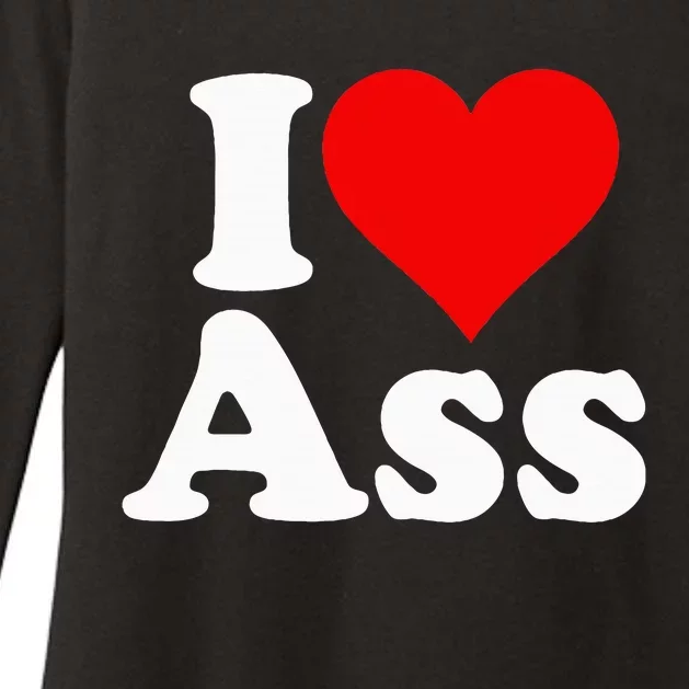 I Love Heart Ass Womens CVC Long Sleeve Shirt